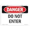 Signmission OSHA Danger Sign, 7" Height, 10" Width, Rigid Plastic, Do Not Enter, Landscape, L-2132 OS-DS-P-710-L-2132 - alternate 1
